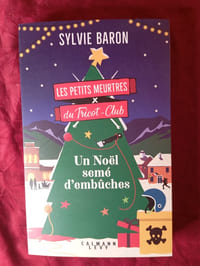 LES PETITS MEURTRES DU TRICOT-CLUB
UN NOËL SEME D'EMBÛCHES