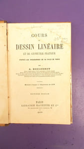 COURS DE DESSIN LINEAIRE ET DE GEOMETRIE PRATIQUE
D'après les programmes de la ville de Paris