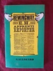 E.H. APPRENTI REPORTER. ERNEST HEMINGWAY
MATTHEW J.BRUCCOLI