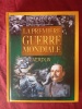 LA PREMIERE GUERRE MONDIALE - VERDUN. BERNARD CROCHET & GERARD PIOUFFRE