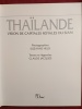 THAÏLANDE VISION DE CAPITALES ROYALES DU SIAM. SUZANNE HELD & CLAUDE JACQUES