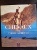 CHEVAUX EN TERRE INDIENNE. FRANCOISE PERRIOT