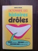 DICTIONNAIRE DES HISTOIRES DRÔLES. HERVE NEGRE