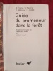 GUIDE DU PROMENEUR DANS LA FORET. M. PORUBA / J. POKORNY / O. RABSTEINEK / R. HRABAK