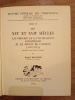 HISTOIRE GENERALE DES CIVILISATIONS
TOME IV
LES XVIe & XVIIe LES PROGRES DE LA CIVILISATION EUROPEENNE ET LE DECLIN DE L'ORIENT (1492-1715). ROLAND ...