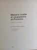 MAISONS RURALES ET VIE PAYSANNE EN PROVENCE
L'HABITAT EN ORDRE DISPERSE. JEAN LUC MASSOT