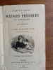 ELEMENTS USUELS DES SCIENCES PHYSIQUES ET NATURELLES
COURS ELEMENTAIRE - LECONS DE CHOSES. Dr SAFFRAY