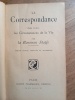 LA CORRESPONDANCE DANS TOUTES LES CIRCONSTANCES DE LA VIE. LA BARONNE STAFFE