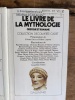 LE LIVRE DE LA MYTHOLOGIE GRECQUE ET ROMAINE. COLETTE ESTIN 
HELENE LAPORTE