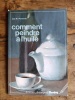 COMMENT PEINDRE A L'HUILE. JOSE M.PARRAMON