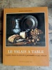 LE VALAIS A TABLE. JACQUES MONTANDON