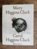 LE MYSTERE DE NO&Euml;L. MARY & CAROL HIGGINS CLARK