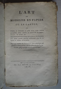 L'ART DE MODELER EN PAPIER OU EN CARTON 
