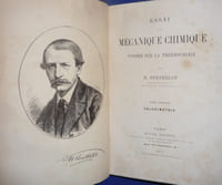 ESSAI DE MECANIQUE CHIMIQUE
Fondée sur la thermochimie