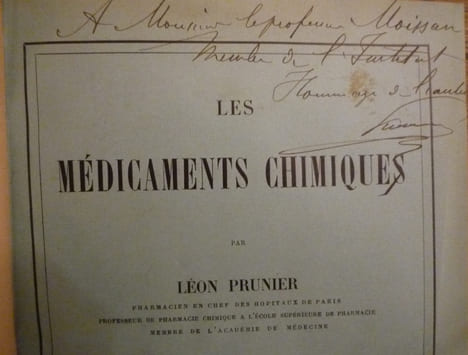 LES MEDICAMENTS CHIMIQUES. PRUNIER Léon