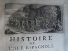 Histoire de l'isle espagnole ou de Saint Domingue. CHARLEVOIX Pierre François Xavier de 