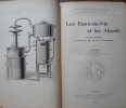 les eaux-de-vie et les alcools
Guide pratique du bouilleurs de cru et du distillateur. G. Pag&egrave;s