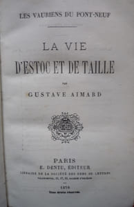 LA VIE D'ESTOC ET DE TAILLE
Les Vauriens du Pont Neuf
