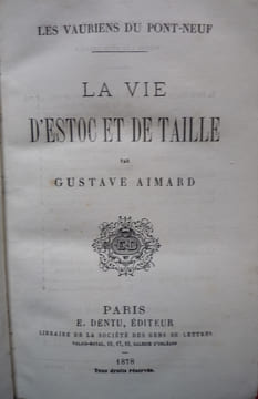 LA VIE D'ESTOC ET DE TAILLE
Les Vauriens du Pont Neuf
. GUSTAVE AIMARD