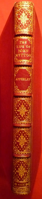 Memoirs of the Life of the lateJohn MyttonnEsq. ofHalston,Shropeshire,...with Notices of his Hunting, Shooting, Driving, Racing, eccentric and extravagant Exploit. 