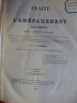 Traité de l'aménagement des forêts
enseigné à l'école royale forestière. SALOMON

