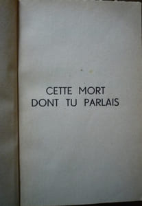 Cette mort dont tu parlais