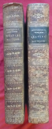 Séances nautiques
ou exposé des diverses manœuvres du vaisseau
et
Nouvelles séances nautiques
ou Traité élémentaire du vaisseau dans le port