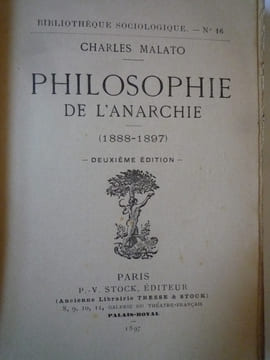 Philosophie de l'anarchie (1888 - 1897). Charles MALATO