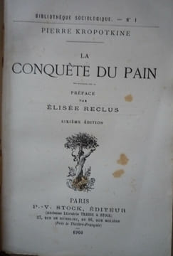La conquête du pain. Pierre Kropotkine