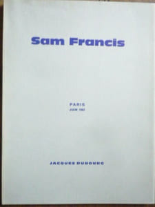 Sam Francis
œuvres récentes 