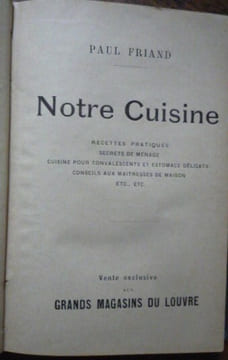 Notre cuisine. Paul FRIAND