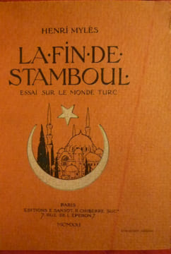 La fin de Stamboul. HENRI MYLES