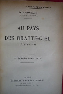 Au pays des gratte-ciel. Jean GONTARD