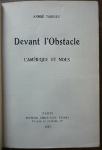 Devant l'obstacle
L'Amérique et nous