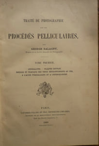 Traité de photographie par les procédés pelliculaires