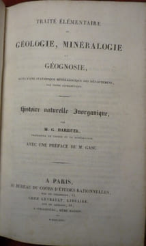 Traité élémentaire de géologie, minéralogie et géognosie
Histoire naturelle inorganique. G. BARRUEL