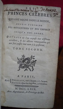 Les princes célèbres qui ont régné dans le monde
depuis l'origine des monarchies et des empires jusqu'à nos jours. P.A. Alletz (atribué à )
