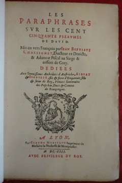 Les paraphrases sur les cent cinquante psaumes de David. Jean Baptiste CHASSIGNET