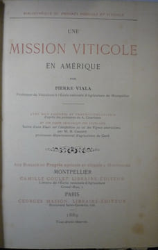 Une mission viticole en Amérique. Pierre VIALA