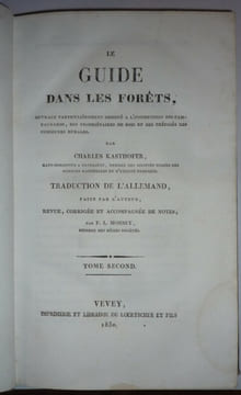Le guide des forêts. Charles KASTHOFER