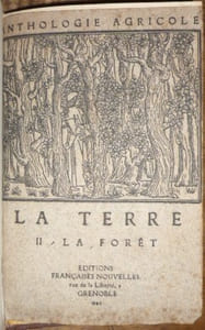 ANTHOLOGIE AGRICOLE
La terre
La forêt
La vigne