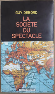 La société du spectacle
