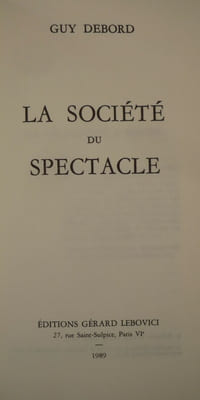La société du spectacle