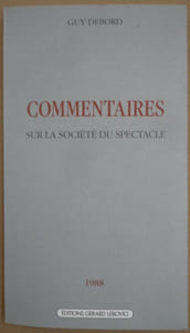 Commentaires sur la société du spectacle