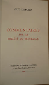 Commentaires sur la société du spectacle