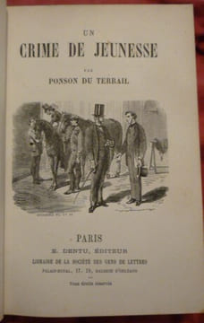 Un crime de jeunesse. PONSON DU TERRAIL