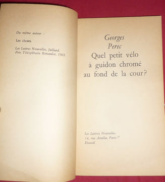 Quel petit vélo à guidon chromé au fond de la cour. Georges PEREC