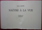 Naître à la vue. Paul MAYER
BITRAN