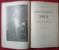 Campagne de Russie - 1812 -
d'après le "Journal illustré d'un témoin oculaire. G. DE FABER DU FAUR