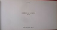 Lettres à GIORGIO -1967-1975. FOLON